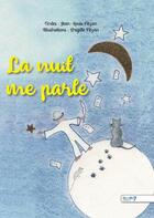 Couverture du livre « La nuit me parle » de Jean-Louis Nezan et Brigitte Nezan aux éditions Nombre 7