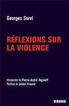 Couverture du livre « Réflexions sur la violence » de Georges Sorel aux éditions La Nouvelle Librairie