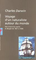 Couverture du livre « Voyage D'Un Naturaliste Autour Du Monde » de Charles Darwin aux éditions La Decouverte