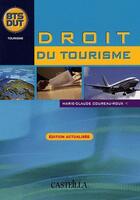 Couverture du livre « Droit touristique ; BTS, DUT » de Coureau-Roux M.C. aux éditions Casteilla