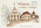 Couverture du livre « L'Alsace, de ville en village » de Lise Herzog aux éditions Ouest France