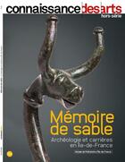 Couverture du livre « Memoire de sable » de Connaissance Des Art aux éditions Connaissance Des Arts