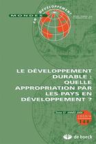 Couverture du livre « Mondes en développement N.148 ; le développement durable : quelle appropriation par les pays en développement ? » de Mondes En Developpement aux éditions De Boeck Superieur