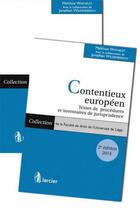 Couverture du livre « Contentieux européen (2e édition) » de Melchior Wathelet aux éditions Larcier