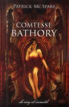 Couverture du livre « Comtesse Bathory » de Patrick Mcspare aux éditions Panini