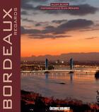 Couverture du livre « Bordeaux regards » de Alain Beguerie aux éditions Sud Ouest Editions
