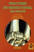 Couverture du livre « Fractures du radius distal de l'adulte » de Y. Allieu et J.-L. Roux et G. Meyer Zu Reckendorf aux éditions Sauramps Medical