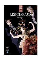 Couverture du livre « Les oiseaux (braunfels) - l'avant-scene opera n 325 » de  aux éditions Premieres Loges