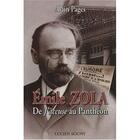 Couverture du livre « Emile Zola ; de j'accuse au Panthéon » de Alain Pagès aux éditions Lucien Souny
