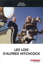 Couverture du livre « Les lois d'alfred hitchcock » de Arnaud Coutant aux éditions Mare & Martin