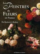 Couverture du livre « Peintres de fleurs en france (3ed) - de redoute a redon » de Hardouin-Fugier Elis aux éditions Amateur