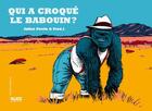 Couverture du livre « Qui a croqué le babouin ? » de Fred L. et Julien Perrin aux éditions Alice