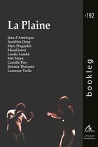 Couverture du livre « La plaine » de Marc Dugardin et Jean D'Amerique et Collectif aux éditions Maelstrom