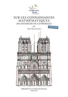 Couverture du livre « Sur les connaissances mathematiques des batisseurs de cathedrales » de Sarrade M-T. aux éditions Compagnonnage