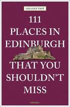 Couverture du livre « 111 places in edinburgh that you shouldn't miss » de  aux éditions Antique Collector's Club