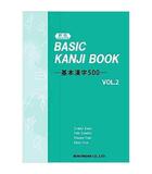 Couverture du livre « Basic kanji book t.2 » de Chieko Kano et Yuri Shimizu et Hiroko Yabe et Eriko Ishii aux éditions Bonjinsha