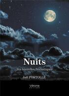 Couverture du livre « Nuits : six nouvelles fantastiques » de Joel Postolle aux éditions Verone