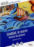 Couverture du livre « Sindbâd le marin, histoire du pêcheur » de Antoine Galland aux éditions Belin Education