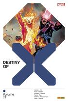 Couverture du livre « Destiny of X Tome 17 » de Benjamin Percy et Victor Lavalle et Steve Foxe et Collectif Petit Fute aux éditions Panini