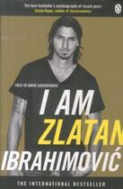 Couverture du livre « I am zlatan ibrahimovic » de Zlatan Ibrahimovic aux éditions Adult Pbs