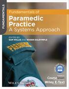 Couverture du livre « Fundamentals of Paramedic Practice » de Roger Dalrymple et Sam Willis aux éditions Wiley-blackwell