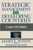 Couverture du livre « Strategic Management In Developing Countries » de Austin James E aux éditions Free Press