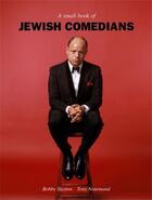 Couverture du livre « A small book of jewish comedians » de  aux éditions Reel Art Press