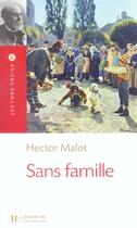 Couverture du livre « Sans famille » de Hector Malot aux éditions Hachette Fle
