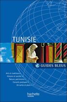 Couverture du livre « Tunisie » de  aux éditions Hachette Tourisme