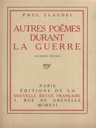 Couverture du livre « Poèmes de guerre ; 1914-1916 » de Paul Claudel aux éditions Le Livre De Poche