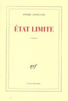 Couverture du livre « État limite » de Pierre Assouline aux éditions Gallimard