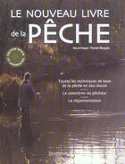 Couverture du livre « Le nouveau livre de la pêche » de Herve Chopin et Patrick Mauguin aux éditions Flammarion