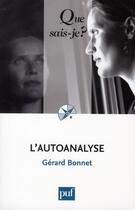 Couverture du livre « L'autoanalyse » de Gerard Bonnet aux éditions Que Sais-je ?