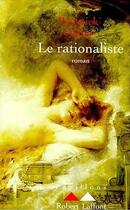 Couverture du livre « Le rationaliste » de Warwick Collins aux éditions Robert Laffont