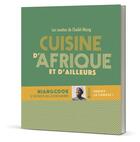 Couverture du livre « Cuisine d'Afrique et d'ailleurs » de Cheikh Niang aux éditions Solar