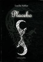 Couverture du livre « Placebo » de Neflier aux éditions Amalthee