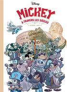 Couverture du livre « Mickey à travers les siècles » de Dab'S et Fabrizio Petrossi aux éditions Glenat