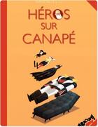 Couverture du livre « Héros sur canapé » de Wandrille aux éditions Vraoum Streaming