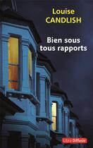 Couverture du livre « Bien sous tous rapports » de Louise Candlish aux éditions Libra Diffusio