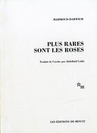 Couverture du livre « Plus rares sont les roses » de Mahmoud Darwich aux éditions Minuit