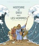 Couverture du livre « Histoire de Dieu avec les hommes ; frise chronologique de la Bible » de Christophe Raimbault aux éditions Mame