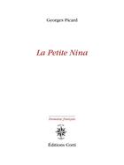 Couverture du livre « La petite Nina » de Georges Picard aux éditions Corti