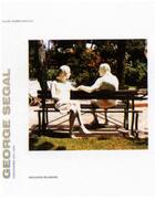 Couverture du livre « Georges segal » de Alain Robbe-Grillet aux éditions La Difference