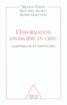 Couverture du livre « L'information financiere en crise - comptabilite et capitalisme » de Veron/Autret aux éditions Odile Jacob