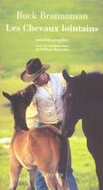 Couverture du livre « Les chevaux lointains » de Buck Brannaman aux éditions Actes Sud