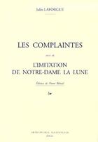 Couverture du livre « Les complaintes ; l'imitation de notre dame la lune » de Jules Laforgue aux éditions Actes Sud