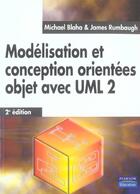 Couverture du livre « Modélisation et conception orientées objet avec uml 2 (2e édition) » de Michael Blaha et James Rumbaugh aux éditions Pearson