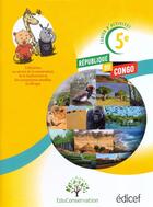 Couverture du livre « Cahier d'activites 5e : proteger l'environnement congo brazzaville eleve » de  aux éditions Edicef