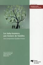 Couverture du livre « Baby boomers une histoire de familles » de Bonvalet/Olazab aux éditions Pu De Quebec