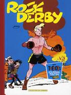 Couverture du livre « Rock Derby ; intégrale t.1 à t.3 » de Greg aux éditions Lombard